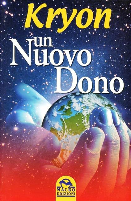 Un nuovo dono - Kryon - copertina