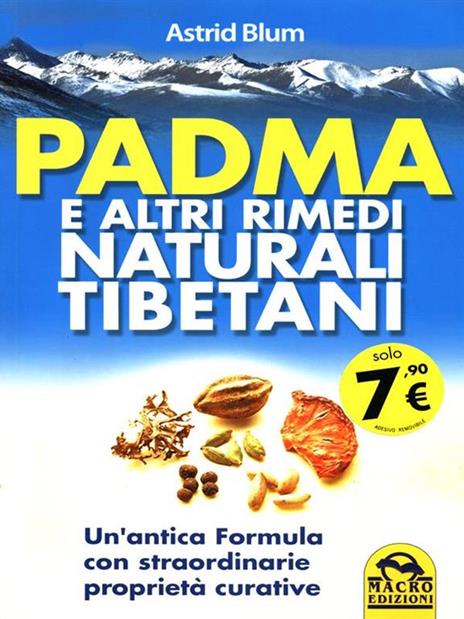 Padma e altri rimedi naturali tibetani - Astrid Blum - copertina