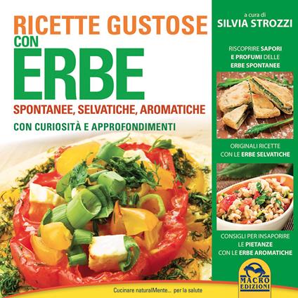 Ricette gustose con erbe - Silvia Strozzi - copertina