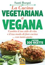La cucina vegetariana e vegana