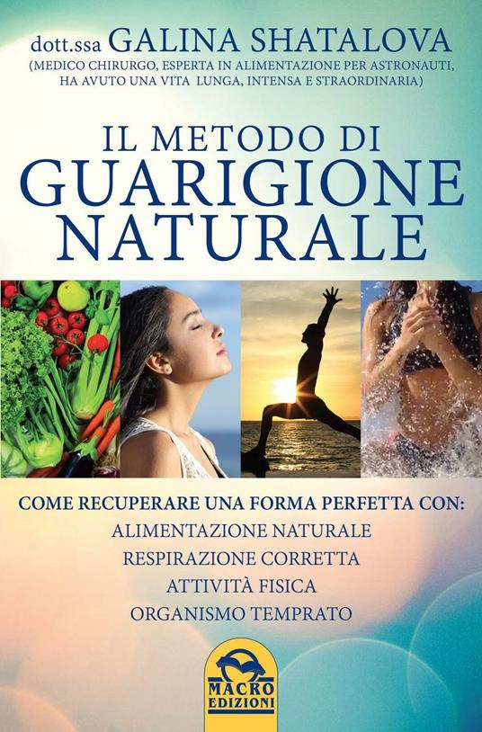 Il metodo di guarigione naturale - Galina Satalova - copertina