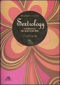 Sagittario. Sextrology. L'astrologia del sesso e dei sessi - Quinn Cox,Stella Starsky - copertina