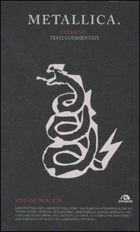 Metallica. Inferno. Testi commentati - Stefano Scalich - copertina