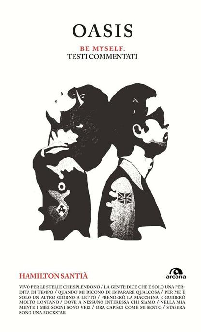 Oasis. Be myself. Testi commentati - Hamilton Santià - ebook