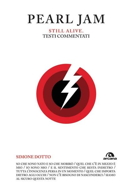 Pearl Jam. Still alive. Testi commentati - Simone Dotto - ebook