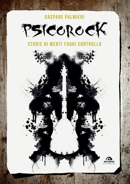 Psicorock. Storie di menti fuori controllo - Gaspare Palmieri - ebook