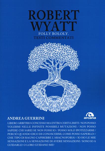 Robert Wyatt. Folly bololy. Testi commentati - Andrea Guerrini - copertina