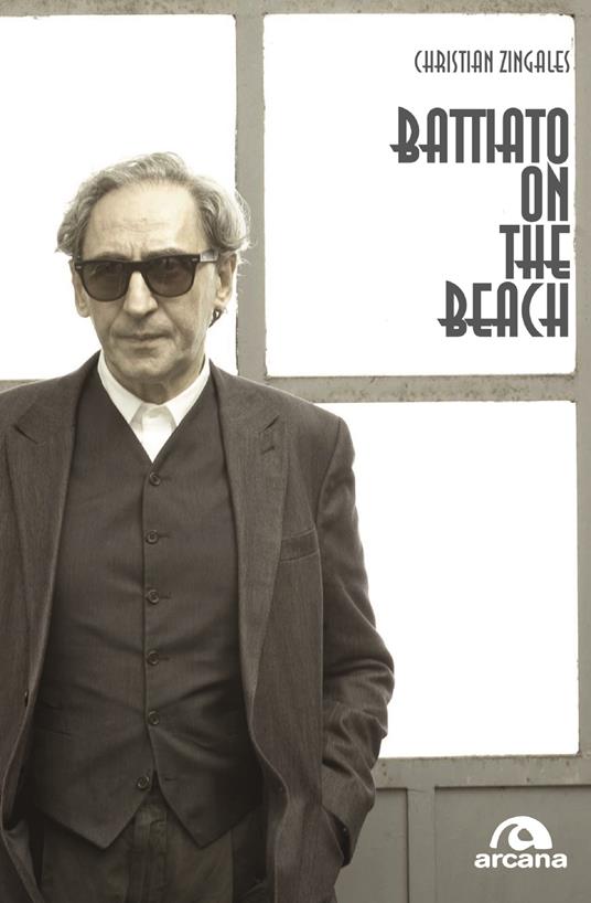 Battiato on the beach - Christian Zingales - ebook