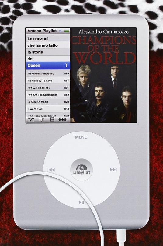 Champions of the world. Le canzoni che hanno fatto la storia dei Queen - Alessandro Cannarozzo - ebook
