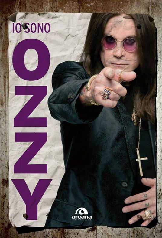 Io sono Ozzy - Chris Ayres,Ozzy Osbourne,Andrea Polenti - ebook