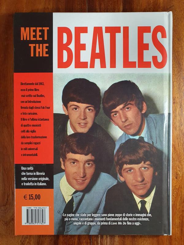 Meet the Beatles. Un incontro speciale con i Fab Four attraverso parole e immagini. Ediz. illustrata