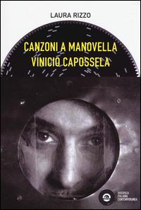 Vinicio Capossela. Canzoni a manovella - Laura Rizzo - copertina