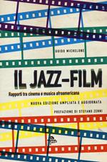 Il jazz-film. Rapporti tra cinema e musica afroamericana