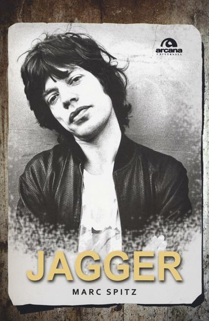 Jagger - Marc Spitz - copertina
