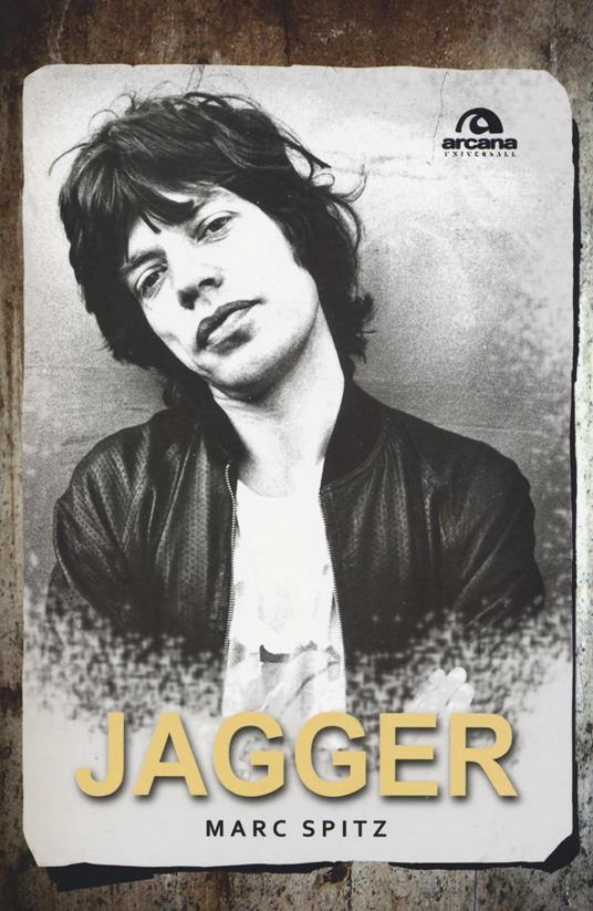 Jagger - Marc Spitz - copertina