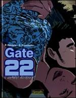 Il domani altrove. Gate 22. Vol. 1