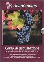 Divinoinvino. Corso di degustazione e avvicinamento al mondo del vino. 4 DVD