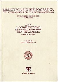 Acta S. Congregationis de Propaganda Fide pro Terra Sancta. Vol. 3: 1847-1851 - copertina