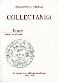 Studia orientalia christiana. Collectanea. Studia, documenta (2010). Ediz. araba, francese e inglese. Vol. 43 - copertina