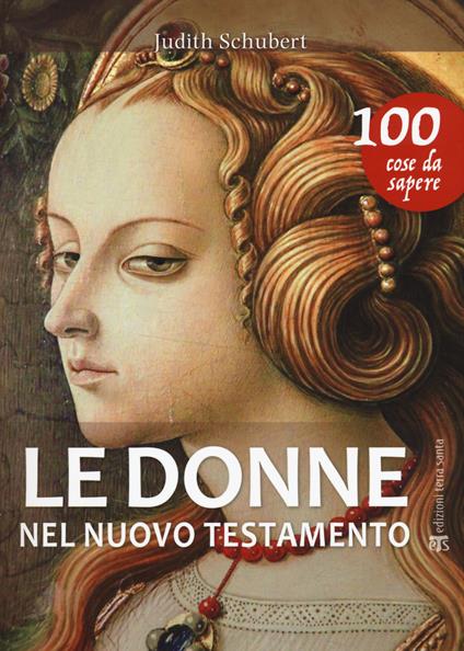 Le donne del Nuovo Testamento - Judith Schubert - copertina