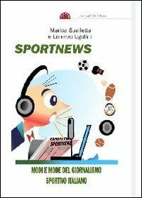 Sportnews. Modi e mode del giornalismo sportivo italiano - copertina