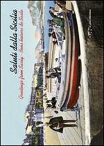 Saluti dalla Sicilia-Greetings from Sicily-Bons baisers de Sicile. Ediz. illustrata