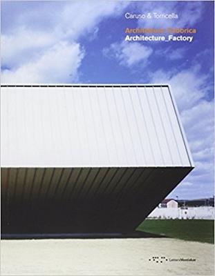 Architettura Fabbrica. Ediz. italiana e inglese - copertina