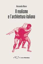 Il realismo e l'architettura italiana