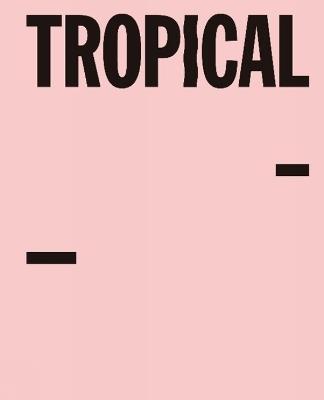 Tropical Toolbox. Fry and Drew and the search for an african modernity. Ediz. illustrata - Jacopo Galli - copertina