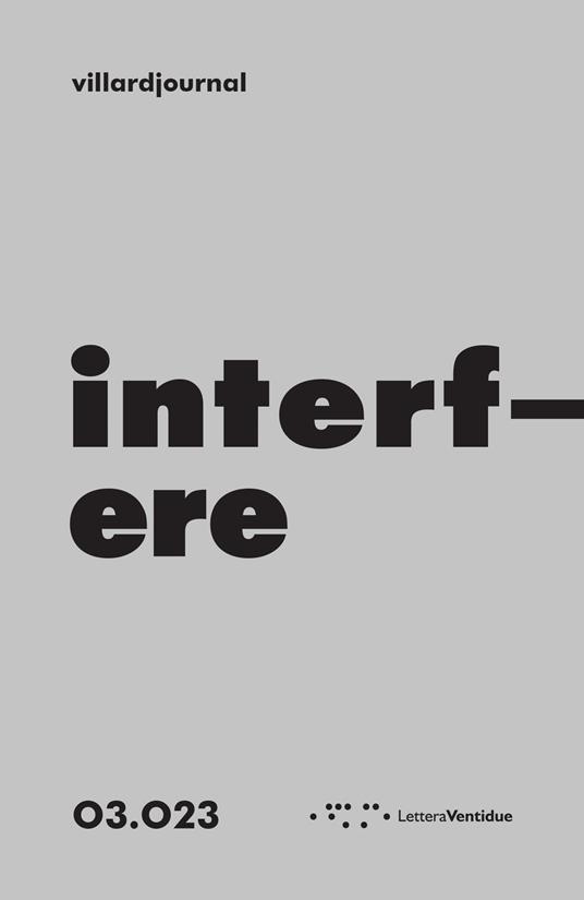 Interfere. Villardjournal (2023). Vol. 3 - copertina