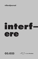 Interfere. Villardjournal (2023). Vol. 3