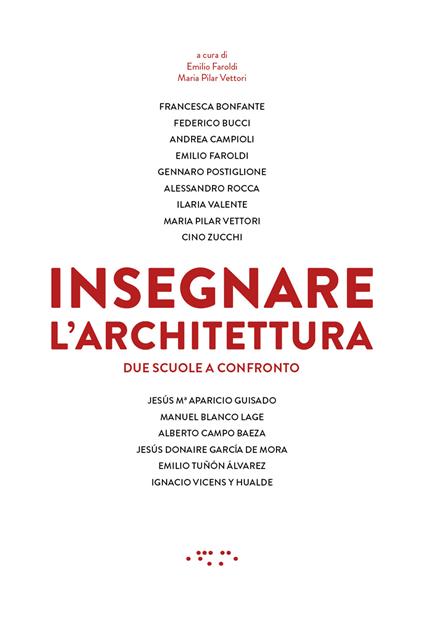 Insegnare l'architettura. Due scuole a confronto - copertina