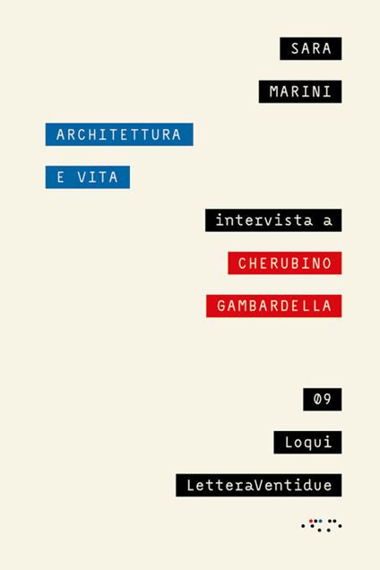 Architettura e vita - Sara Marini,Cherubino Gambardella - copertina