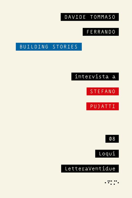 Building stories - Davide Tommaso Ferrando,Stefano Pujatti - copertina