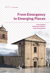 From emergency to emerging places