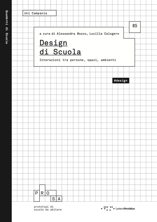Design di scuola. Interazioni tra persone, spazi, ambienti - copertina