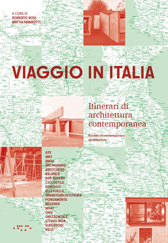 Viaggio in Italia. Itinerari di architettura contemporanea-Routes of contemporary architecture - copertina