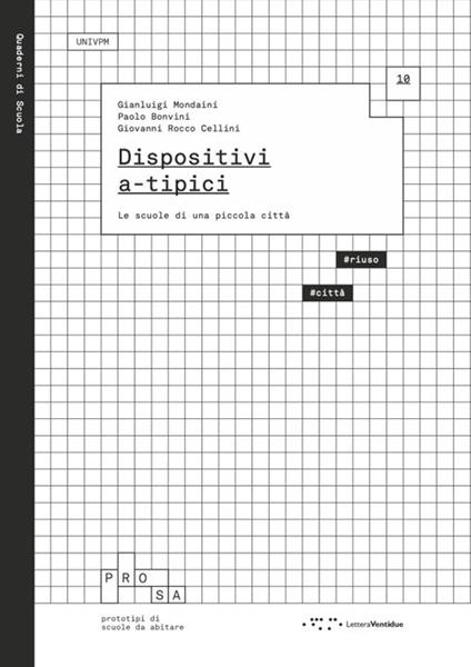 Dispositivi a-tipici. Le scuole di una piccola città - Gianluigi Mondaini,Paolo Bonvini,Giovanni Rocco Cellini - copertina