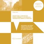Progettare il continuum rurale-urbano: il villaggio di Haddada nel Marocco francese-Designing the rural-urban continuum: the Haddada village in French Morocco