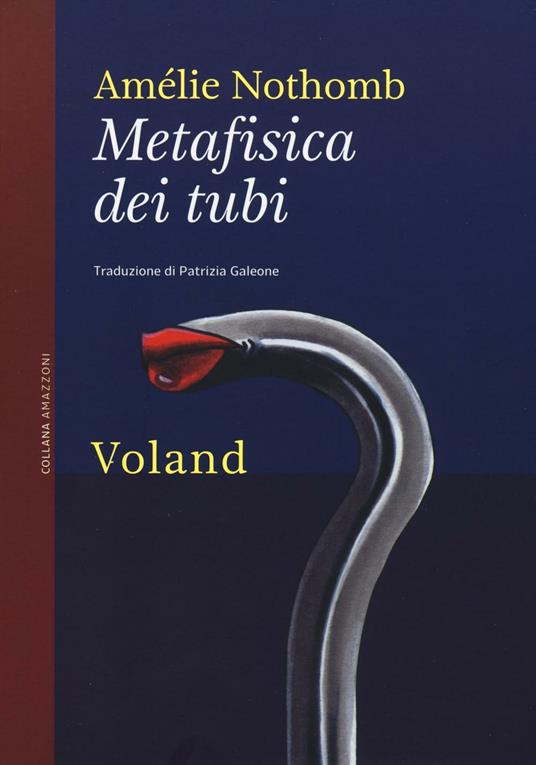 Metafisica dei tubi - Amélie Nothomb - copertina