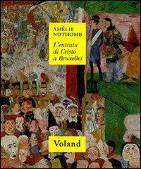 L' entrata di Cristo a Bruxelles - Amélie Nothomb - copertina