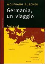 Germania. Un viaggio