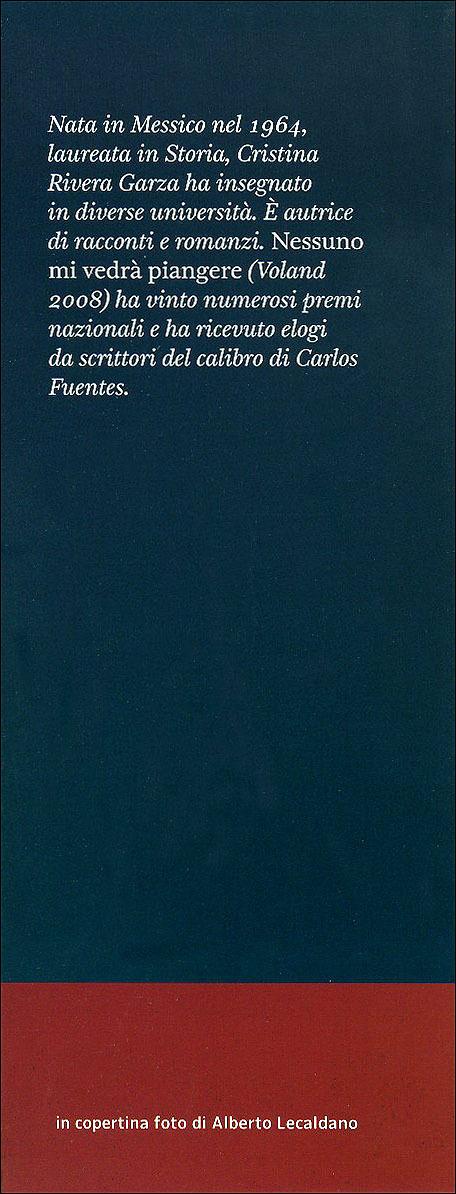 Il segreto - Cristina Rivera Garza - 3