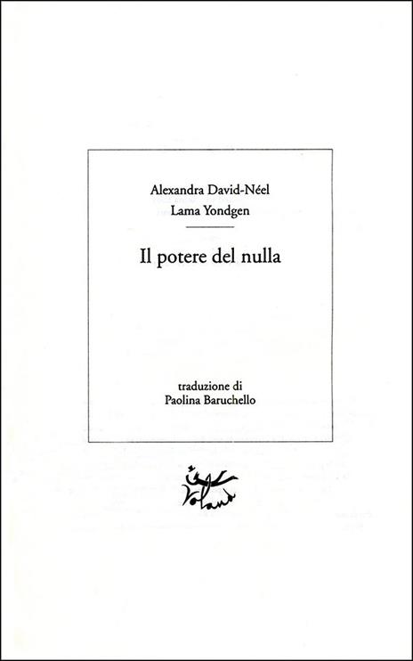 Il potere del nulla - Alexandra David-Néel - 2