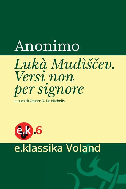 Lukà Mudiscev - Anonimo,I. Minaiev,Cesare G. De Michelis - ebook