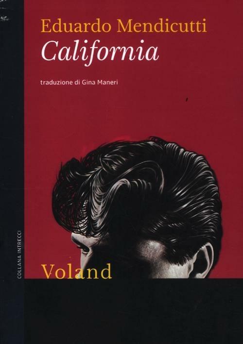 California - Eduardo Mendicutti - copertina