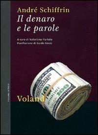 Il denaro e le parole - André Schiffrin - copertina