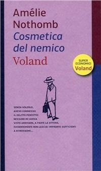 Cosmetica del nemico - Amélie Nothomb - copertina