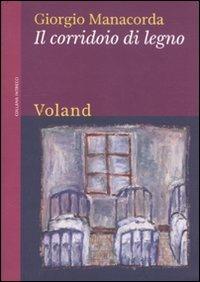 Il corridoio di legno - Giorgio Manacorda - copertina