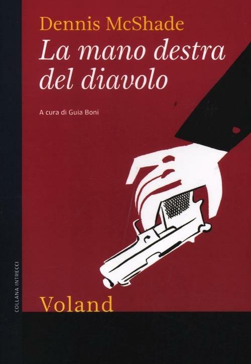 La mano destra del diavolo - Dennis McShade - copertina